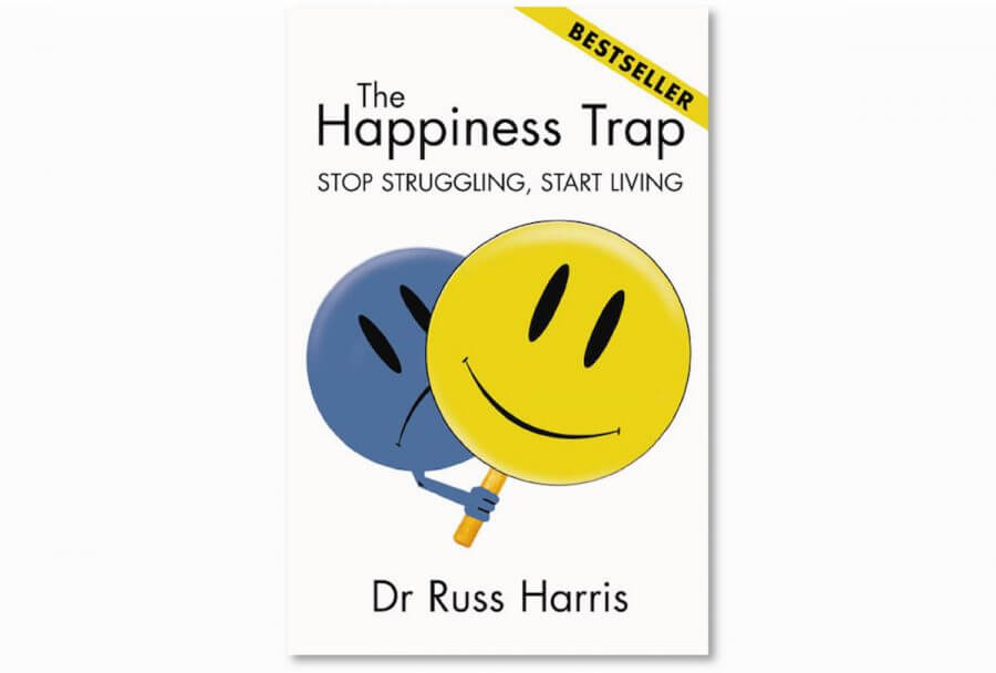 The Happiness Trap | Actmindfully
