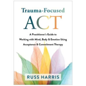 Trauma-Focused ACT